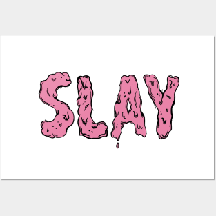 Slay Posters and Art